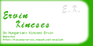 ervin kincses business card